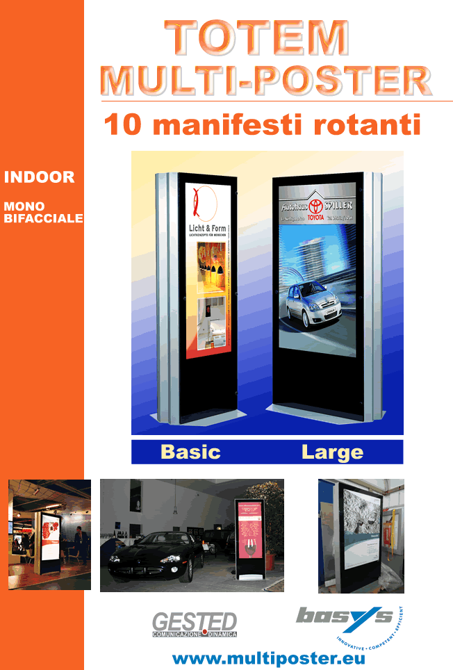 TOTEM multimmagine MONO e BIFACCIALI
